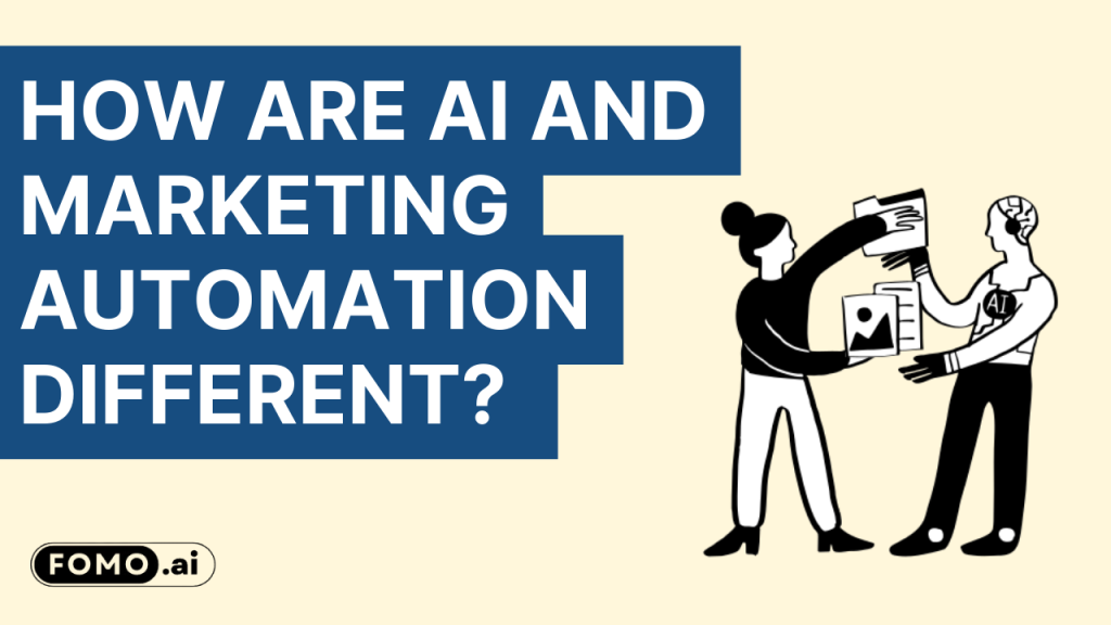Differences between AI technology and marketing automation explained